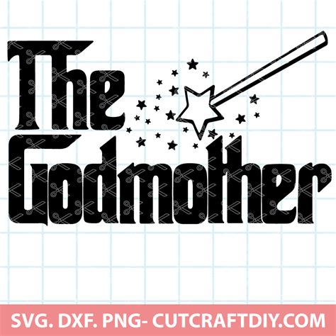 Download Free Godmother SVG Printable for Cricut